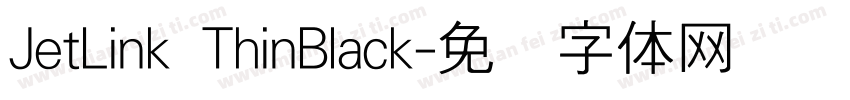 JetLink ThinBlack字体转换